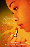 Kisses from America 1412056497 Book Cover