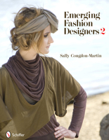 Emerging Fashion Designers 2 0764337912 Book Cover