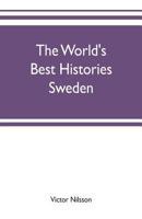 The World's Best Histories: Sweden 935370264X Book Cover