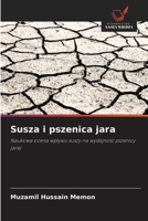 Susza i pszenica jara (Polish Edition) 6209873332 Book Cover