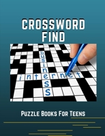 Crossword Find Puzzle Books For Teens: New York Magazine Crossword Puzzle Books For Adults, Crossword Puzzle Books for Adults Large Print Puzzles with ... Medium, Hard, and Very Hard Difficulty Levels B08CWM8PZS Book Cover