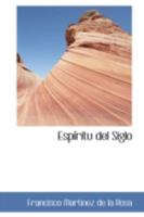 Espisritu del Siglo 0559401647 Book Cover