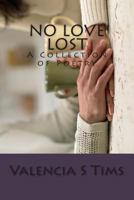 No Love Lost 1493528386 Book Cover
