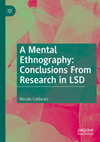 A Mental Ethnography: Conclusions from Research in LSD 3031137442 Book Cover