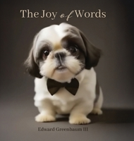 The Joy of Words B0F2N9WWFJ Book Cover