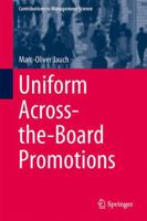 Uniform Across-the-Board Promotions 3319071149 Book Cover