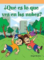 Que Es Lo Que Ves En Las Nubes? 140427250X Book Cover