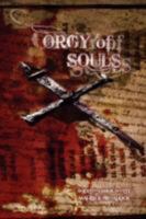 Orgy of Souls 0981639046 Book Cover