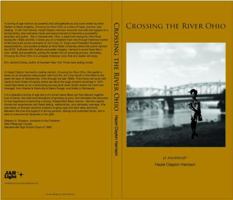 Crossing The River Ohio 0989513610 Book Cover