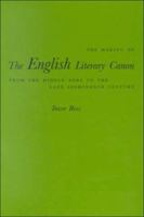 The Making of the English Literary Canon: From the Middle Ages to the Late Eighteenth Century 0773520805 Book Cover