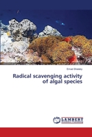 Radical scavenging activity of algal species 3659421251 Book Cover
