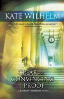 Clear and Convincing Proof 1551666979 Book Cover