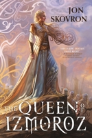 The Queen of Izmoroz 0316454656 Book Cover