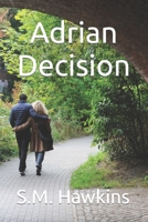 Adrian Decision B0B2WZJMF5 Book Cover