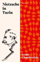 Nietzsche in Turin: The End of the Future 1911590464 Book Cover