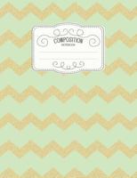 Composition Notebook: Kawaii College Ruled Narrow Line Comp Books for School - Chevron Lime Gold 179750097X Book Cover