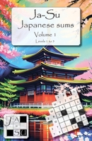 Ja-Su Volume 1: Japanese Sums B0CF4FP4GY Book Cover