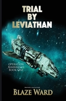 Trial by Leviathan (Operation Marrakesh) 1644703963 Book Cover