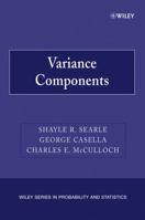 Variance Components (Wiley Series in Probability and Statistics) 0470009594 Book Cover