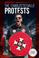 The Charlottesville Protests 1532116764 Book Cover