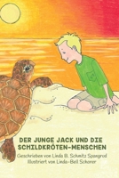Junge Jack und Die Schildkröten-Menschen 1733915583 Book Cover