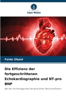 Die Effizienz der fortgeschrittenen Echokardiographie und NT-pro BNP (German Edition) 6208958083 Book Cover