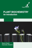 Plant Biochemistry: An Introduction 1787151050 Book Cover