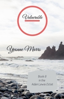 Aiden Lewis Octet Book 6 - Vulnerable B0CQKHJWXS Book Cover