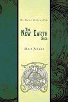 The New Earth Saga:The Dawn of New Hope 1438958951 Book Cover