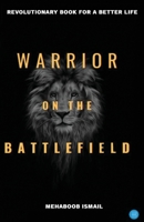 Warrior on the Battlefield B0C67RDKYS Book Cover