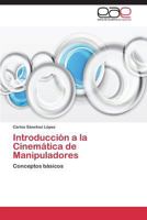 Introducción a la Cinemática de Manipuladores 3659077917 Book Cover