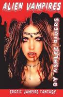 Alien Vampires 1494478951 Book Cover