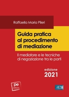 Guida pratica al procedimento di mediazione (Italian Edition) 8833002357 Book Cover
