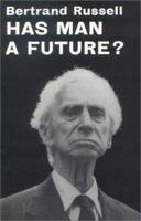 Has Man a Future?