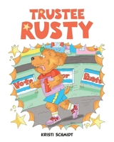 Trustee Rusty B0GGVMG9YQ Book Cover