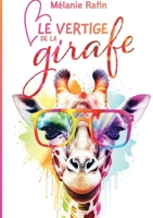 Le vertige de la girafe (French Edition) 2322842044 Book Cover