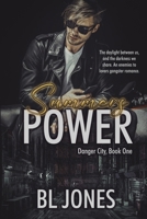 Summers Power (Danger City) 1648908160 Book Cover