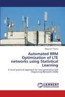 Automated RRM Optimization of LTE networks using Statistical Learning 3659146641 Book Cover