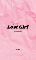 Lost Girl: Second Edition 1257775480 Book Cover