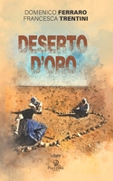 DESERTO D'ORO (I Corti) B092P78MZY Book Cover