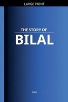 The Story of Bilal B0FDZY2LVN Book Cover