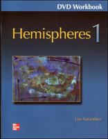 Hemispheres - Book 1 (High Beginning) - DVD Workbook 0073365017 Book Cover