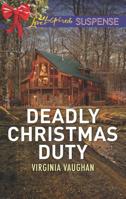 Deadly Christmas Duty 1335490744 Book Cover
