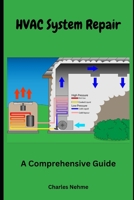 HVAC System Repair B0CLVMYKT9 Book Cover