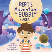 Bert's Adventure in Bubbly Forest 1764196015 Book Cover