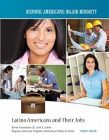 Latino Americans and Their Jobs 142222323X Book Cover