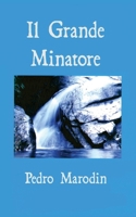 IL GRANDE MINATORE (Italian Edition) 6500018508 Book Cover