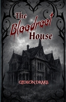 The Bloodroot House B0H4S7H1YY Book Cover