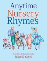 Anytime Nursery Rhymes 1493191640 Book Cover