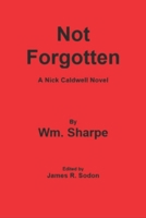 Not Forgotten 1072692082 Book Cover